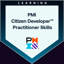 PMI Citizen Developer™ Practitioner badge